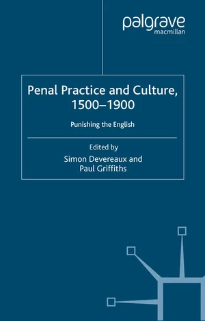 Penal Practice and Culture, 1500â1900