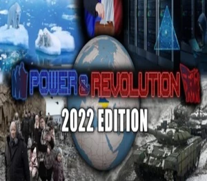 Power & Revolution 2022 Edition Steam CD Key