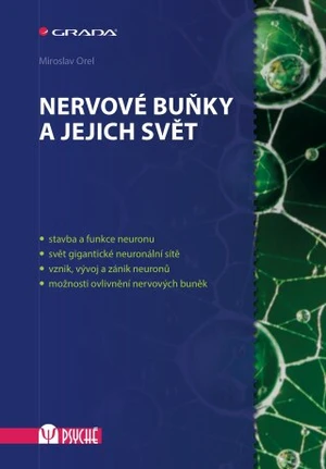 Nervové buňky a jejich svět - Miroslav Orel - e-kniha