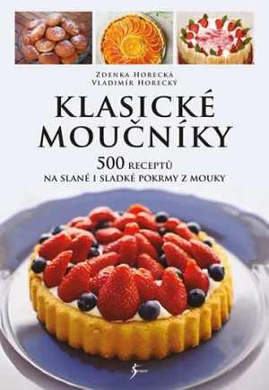 Klasické moučníky (Defekt) - Zdeňka Horecká, Vladimír Horecký