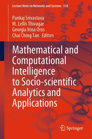 Mathematical and Computational Intelligence to Socio-scientific Analytics and Applications