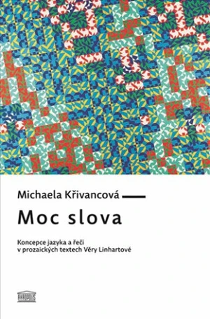 Moc slova - Michaela Křivancová