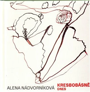 Kresbobásně dnes - Alena Nádvorníková