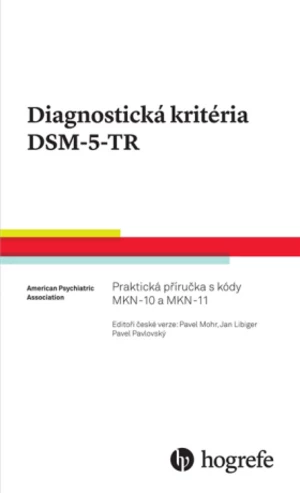 Diagnostická kritéria DSM-5-TR - Pavel Pavlovský, Pavel Mohr, Jan Libiger
