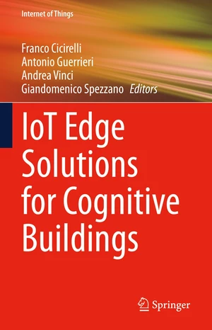 IoT Edge Solutions for Cognitive Buildings