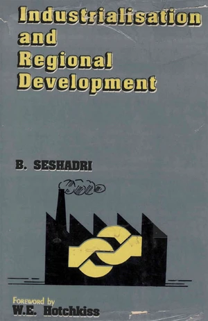 Industrialisation and Regional Development