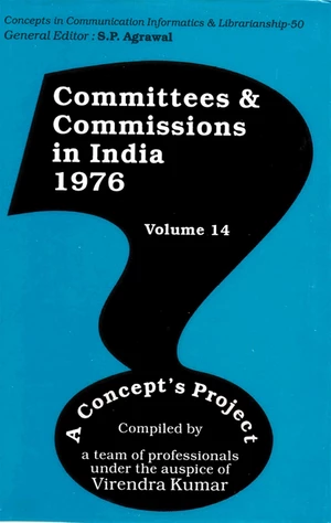 Committees and Commissions in India 1976 Volume 14