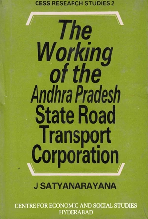 The Working of the Andhra Pradesh State Road Transport Corporation