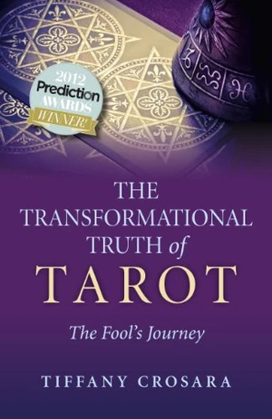 The Transformational Truth of Tarot