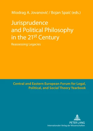 Jurisprudence and Political Philosophy in the 21 st  Century