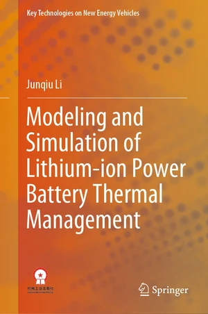 Modeling and Simulation of Lithium-ion Power Battery Thermal Management