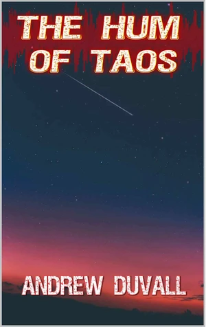 The Hum of Taos
