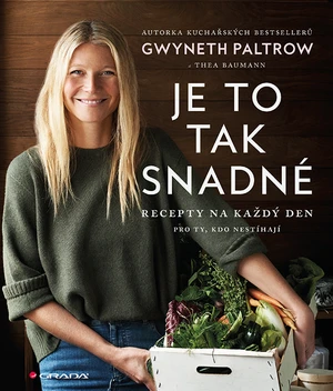 Je to tak snadné – recepty na každý den, Paltrow Gwyneth