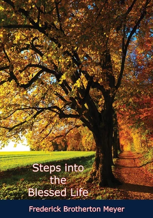Steps into the Blessed Life