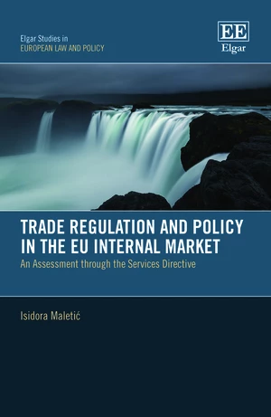 Trade Regulation and Policy in the EU Internal Market