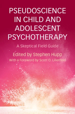 Pseudoscience in Child and Adolescent Psychotherapy