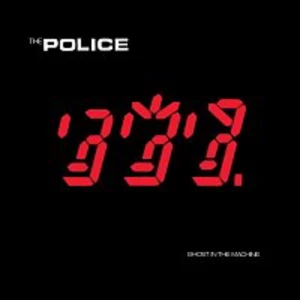 The Police – Ghost In The Machine [Remastered 2003]