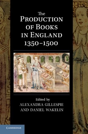 The Production of Books in England 1350â1500