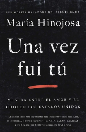 Una vez fui tÃº (Once I Was You Spanish Edition)