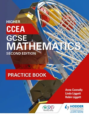 CCEA GCSE Mathematics Higher Practice Book for 2nd Edition