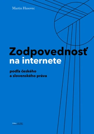 Zodpovednosť na internete - Martin Husovec