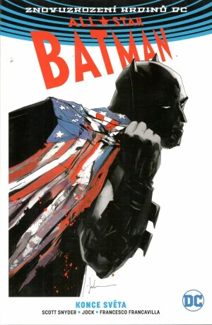 All-Star Batman 2 Konce světa - Scott Snyder