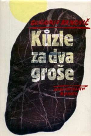 Kůzle za dva groše - Grigorij Kanovič