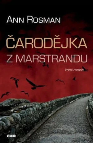 Čarodějka z Marstrandu - Ann Rosman