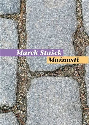 Možnosti - Marek Stašek
