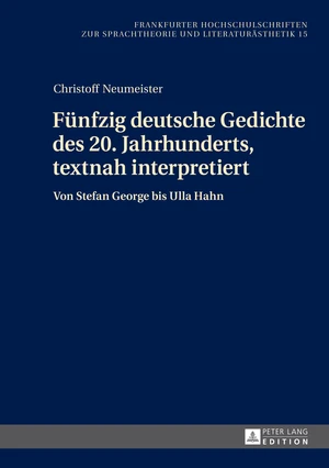 FÃ¼nfzig deutsche Gedichte des 20. Jahrhunderts, textnah interpretiert