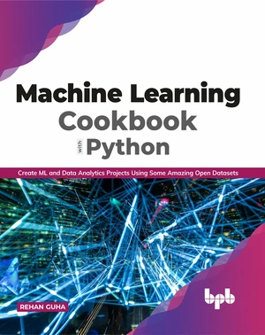 Machine Learning Cookbook with Python