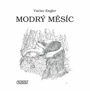 Modrý měsíc - Václav Engler