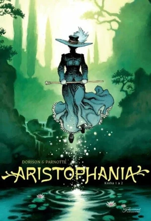Aristophania 1 + 2 - Xavier Dorison