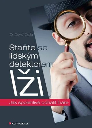 Staňte se lidským detektorem lži - David Craig - e-kniha