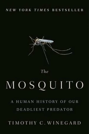 The Mosquito - Mark Winegardner