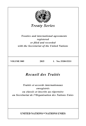Treaty Series 3085 / Recueil des TraitÃ©s 3085
