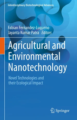 Agricultural and Environmental Nanotechnology