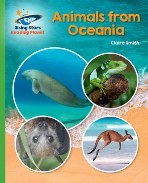 Reading Planet - Animals from Oceania - Green