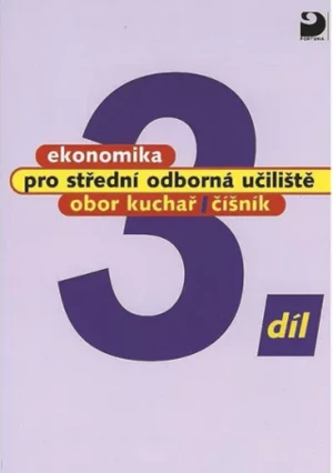 Ekonomika pro střední odborná učiliště 3.díl - Josef Mach