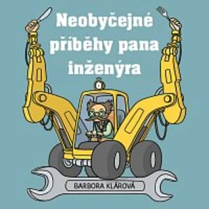 Pavel Zedníček – Klárová: Neobyčejné příběhy pana inženýra CD-MP3