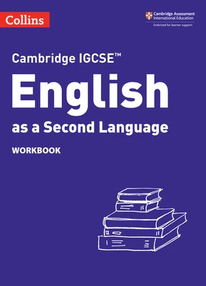 Cambridge IGCSEâ¢ English as a Second Language Workbook (Collins Cambridge IGCSEâ¢)