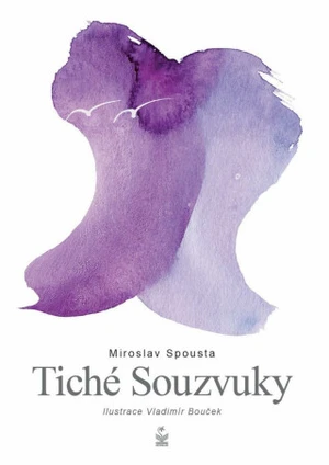 Tiché souzvuky - Miroslav Spousta, Vladimír Bouček