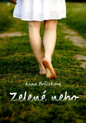 Zelené nebo - Anna Brčiaková