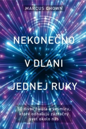 Nekonečno v dlani jednej ruky - Marcus Chown