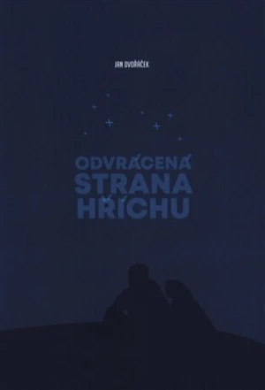 Odvrácená strana hříchu - Jan Dvořáček