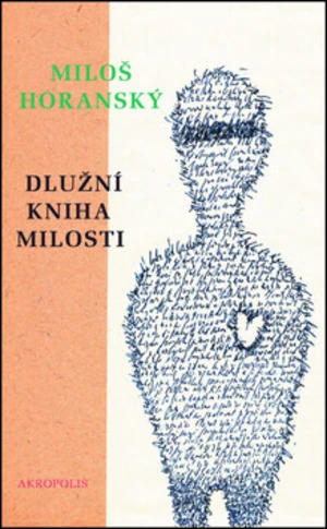 Dlužní kniha milosti - Miloš Horanský