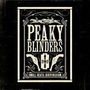 Různí interpreti – Peaky Blinders [Original Music From The TV Series] LP