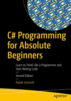 C# Programming for Absolute Beginners