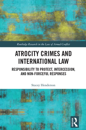 Atrocity Crimes and International Law