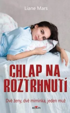 Chlap na roztrhnutí L - Mars Liane